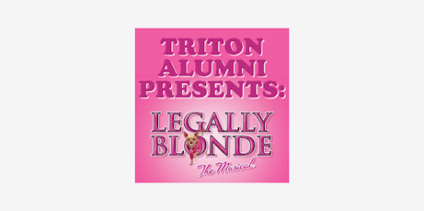 Triton Alumni Present : Legally Blonde